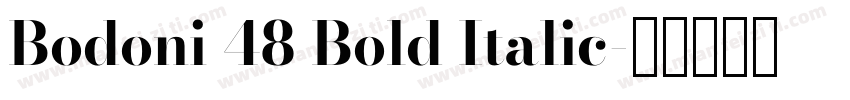 Bodoni 48 Bold Italic字体转换